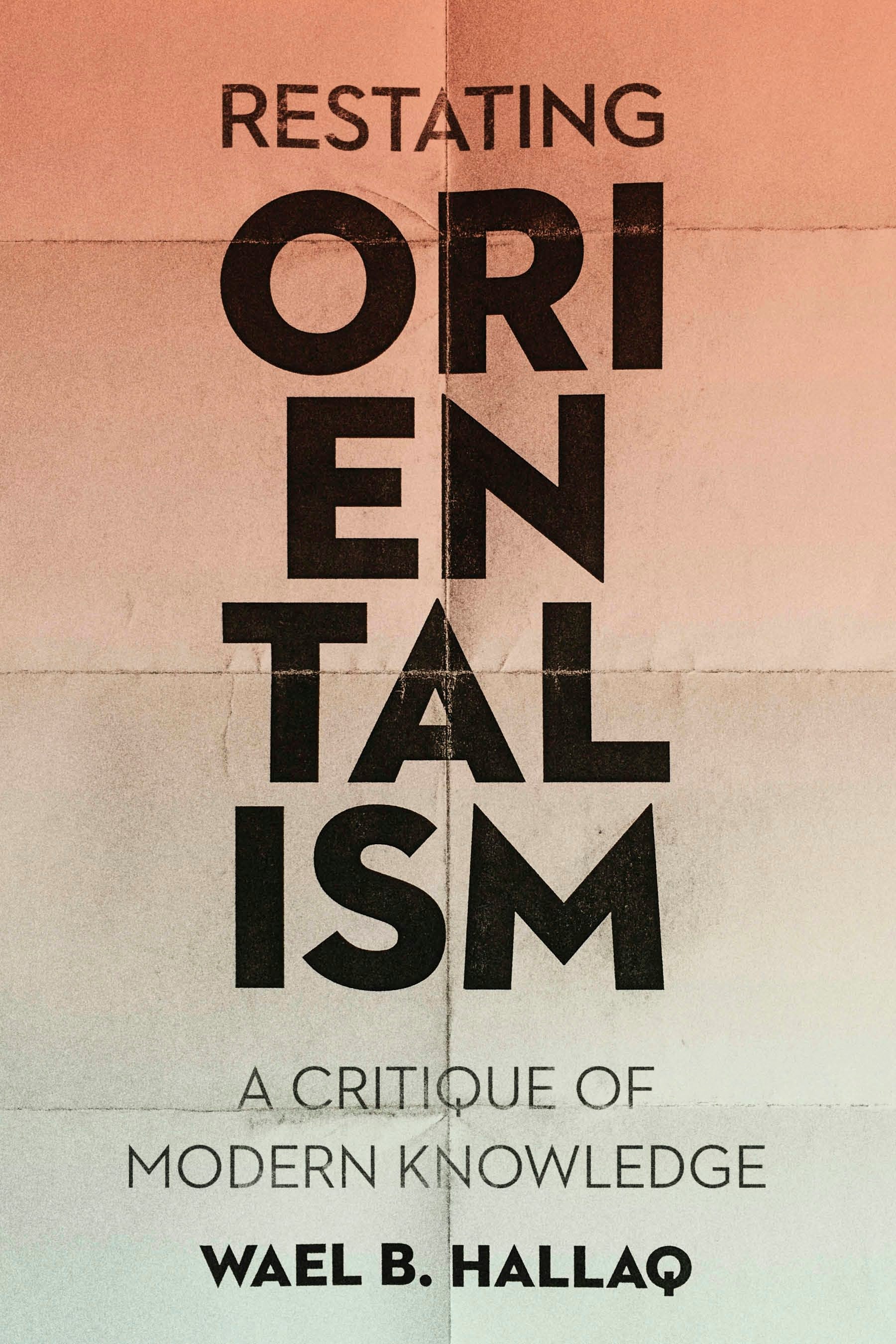 Book cover image for Restating Orientalism ISBN: 9780231187626